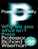 Paranormality: Why We See what Isn't There